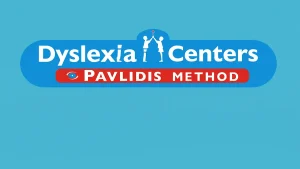 ‘Dyslexia Centers – Pavlidis Method’: Η έγκαιρη πρόγνωση – διάγνωση και η εξατομικευμένη αντιμετώπιση της δυσλεξίας
